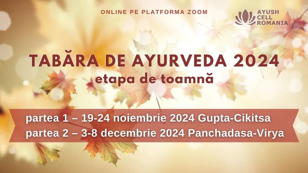 Tabara de Ayurveda 2024 - etapa de toamna